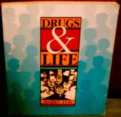 9780697030740: Drugs & Life