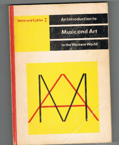 Imagen de archivo de An Introduction to Music and Art in the Western World a la venta por Book ReViews