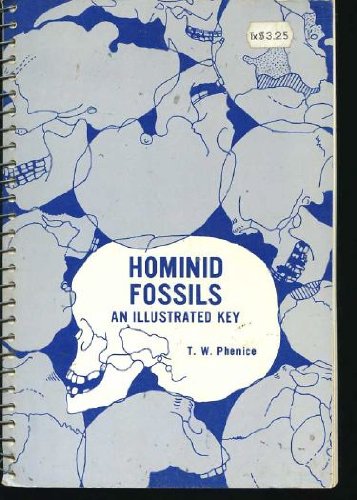Imagen de archivo de Hominid fossils; an illustrated key a la venta por Nelsons Books