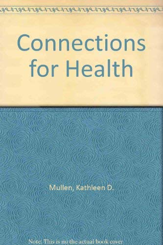 Connections for Health (9780697031792) by [???]