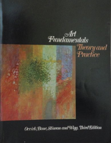Stock image for Art Fundamentals: Theory and Practice for sale by D. Nakii Press