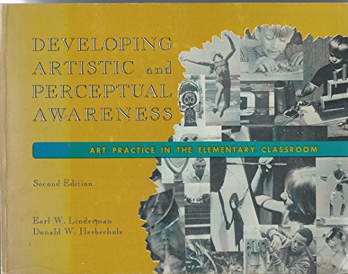 9780697032843: Developing Artistic and Perceptual Awareness (Art Practice in the Elementary Classroom)