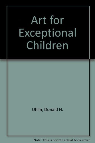 Stock image for Art for Exceptional Children for sale by Better World Books