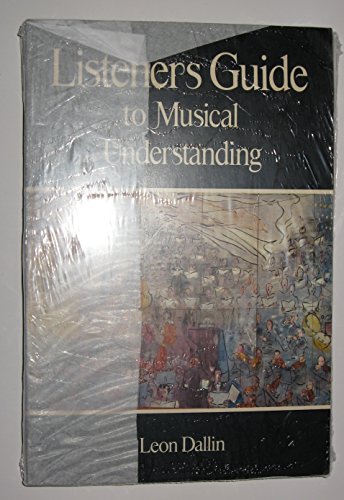 Stock image for Listener's Guide to Musical Understanding for sale by Virtuous Volumes et al.