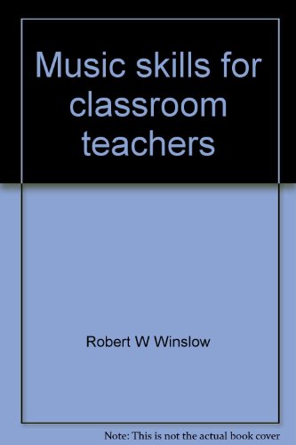 Beispielbild fr Music skills for classroom teachers zum Verkauf von Wonder Book