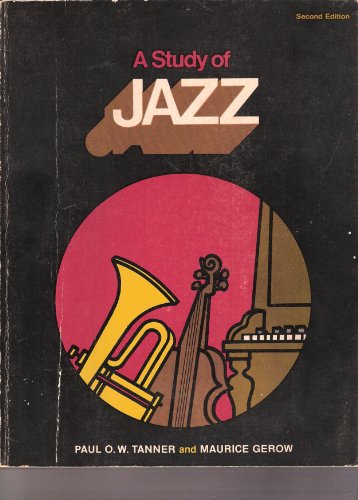 Imagen de archivo de A Study of Jazz a la venta por Better World Books