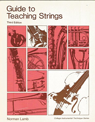 Stock image for Guide to teaching strings (Music series) for sale by Budget Books