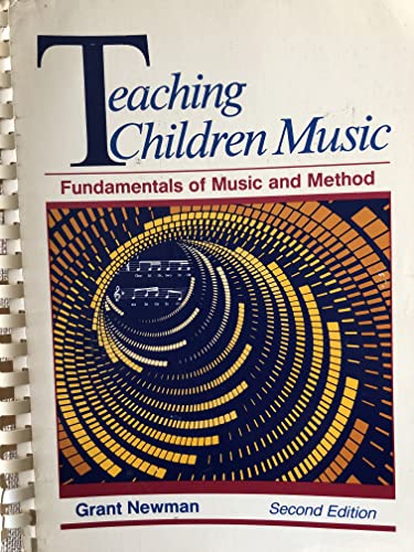 9780697036162: Teaching children music: Fundamentals of music and method