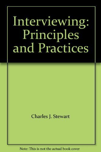 Beispielbild fr Interviewing: Principles and Practices zum Verkauf von Amazing Books Pittsburgh