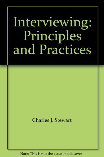 Imagen de archivo de Interviewing: Principles and Practices a la venta por Amazing Books Pittsburgh