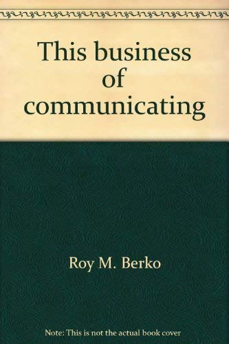 Imagen de archivo de This Business of Communicating a la venta por Better World Books