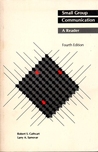 Imagen de archivo de Small Group Communication: A Reader a la venta por Lee Madden, Book Dealer