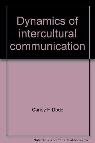 9780697041913: Dynamics of intercultural communication