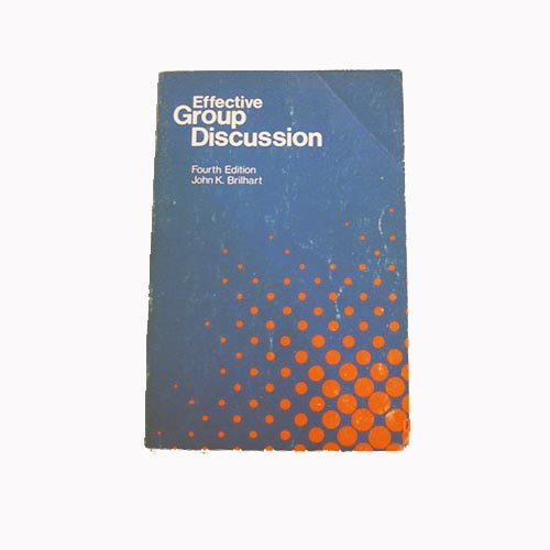 9780697041944: Title: Effective Group Discussion 4th Edition