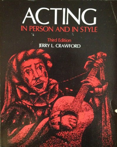 Imagen de archivo de Acting : In Person and In Style a la venta por Better World Books