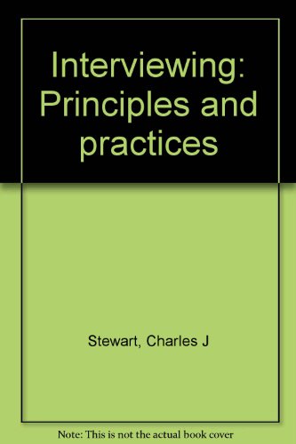 Beispielbild fr Interviewing: Principles and practices zum Verkauf von Wonder Book