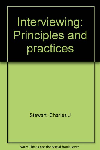 Imagen de archivo de Interviewing: Principles and practices a la venta por Wonder Book