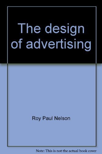 Imagen de archivo de The Design of Advertising a la venta por Better World Books