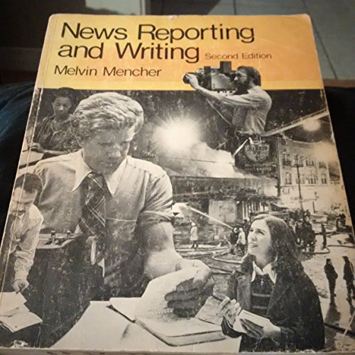 9780697043382: News reporting and writing