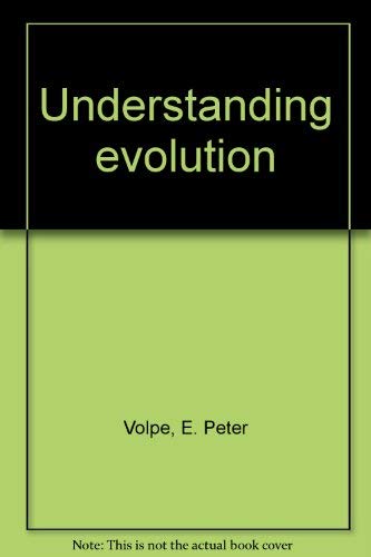 Beispielbild fr Understanding Evolution (Third Edition) zum Verkauf von The Warm Springs Book Company