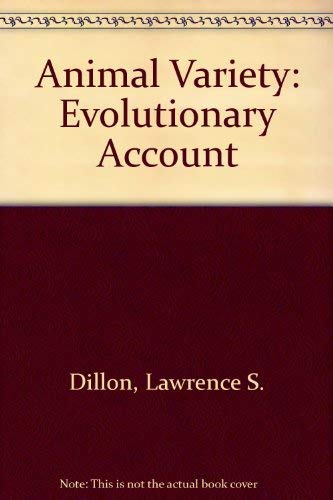 Imagen de archivo de Animal Variety: An Evolutionary Account. 4th ed. a la venta por Bingo Used Books