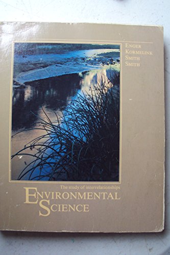 Stock image for Environmental Sciences: The Study of Interrelationships for sale by Hawking Books