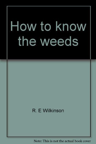 Beispielbild fr How to Know the Weeds zum Verkauf von Better World Books