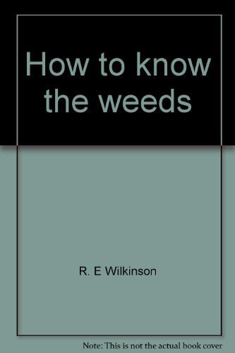 Imagen de archivo de How to Know the Weeds a la venta por Better World Books