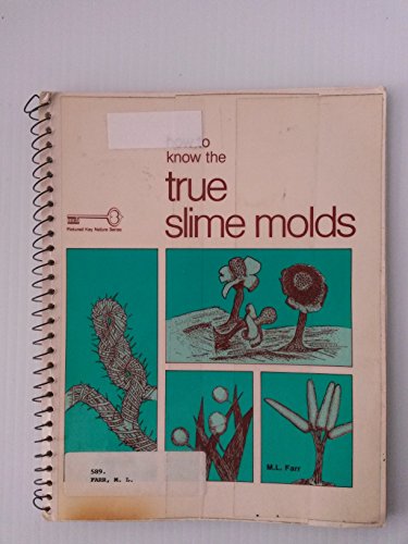 Stock image for How to Know the True Slime Molds for sale by Tin Can Mailman, Arcata