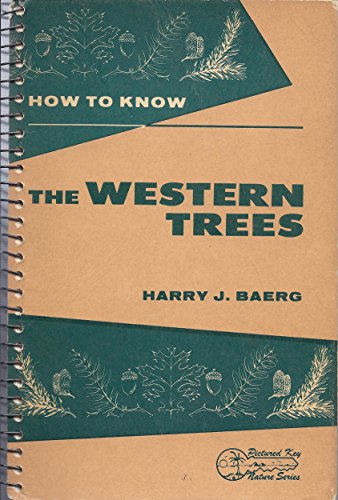 Beispielbild fr How to Know the Western Trees (Pictured Key Nature Series) zum Verkauf von HPB-Emerald