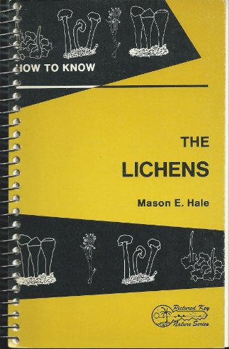 Stock image for How to Know the Lichens for sale by Better World Books: West