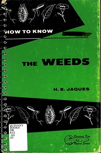 Stock image for How to Know the Weeds for sale by Better World Books