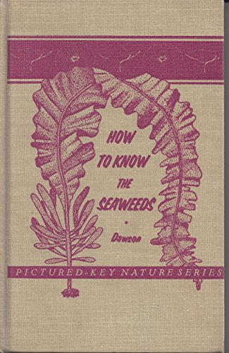 Stock image for How to Know the Seaweeds for sale by B-Line Books
