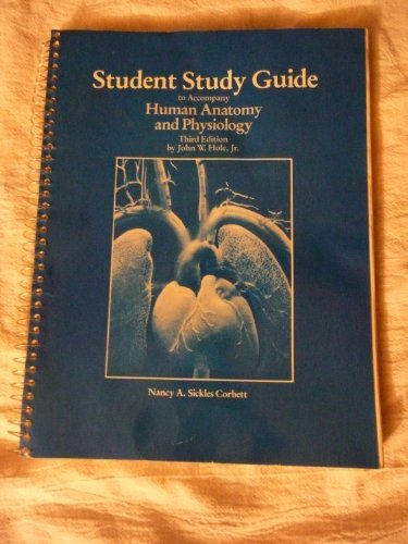 Student study guide to accompany Human anatomy and physiology (9780697049384) by Corbett, Nancy Ann