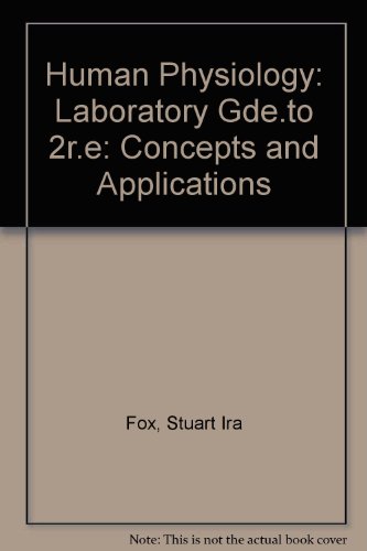 Stock image for Human Physiology: Laboratory Gde.to 2r.e: Concepts and Applications for sale by HPB-Red