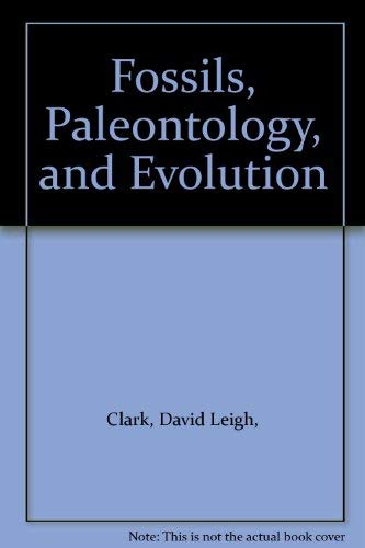 Beispielbild fr Fossils, Paleontology, and Evolution zum Verkauf von ThriftBooks-Atlanta