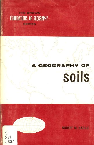 Imagen de archivo de A Geography Of Soils. a la venta por Library House Internet Sales