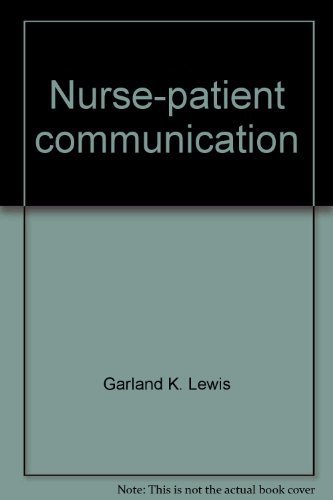 Stock image for Nurse-patient communication (Foundations of nursing series) for sale by Visible Voice Books