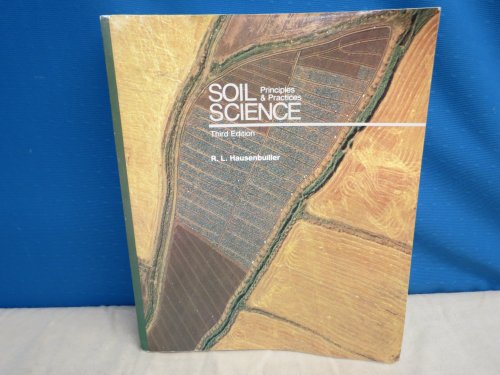 Imagen de archivo de Soil Science : Principles and Practices a la venta por Better World Books: West