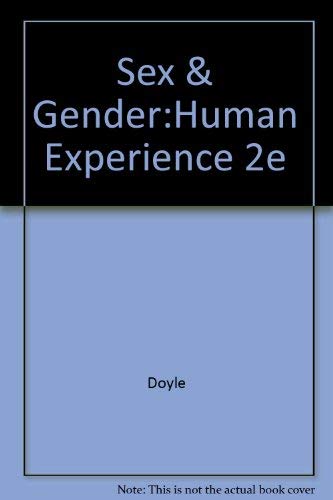 Imagen de archivo de Sex and Gender: The Human Experience a la venta por More Than Words