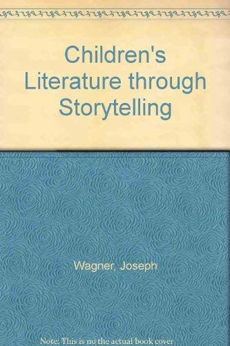 Stock image for Children's Literature Through Storytelling for sale by Books  Revisited
