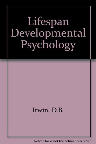 Lifespan Developmental Psychology (9780697064301) by Irwin, Donald B.; Simons, Janet A.