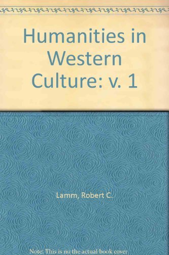 Stock image for Humanities in Western Culture: v. 1 for sale by Julian's Bookshelf