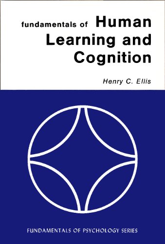 Beispielbild fr Fundamentals of Human Learning and Cognition zum Verkauf von Better World Books