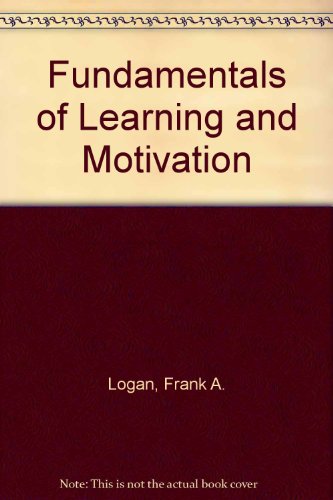 Beispielbild fr Fundamentals of Learning and Motivation zum Verkauf von Better World Books