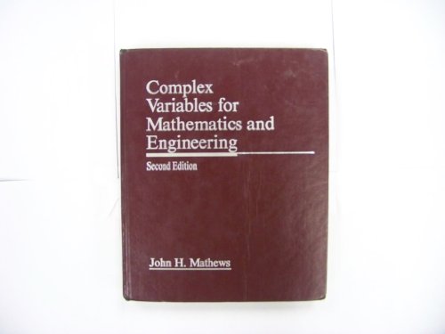 Stock image for Complex Variables for Mathematics and Engineering for sale by Books of the Smoky Mountains