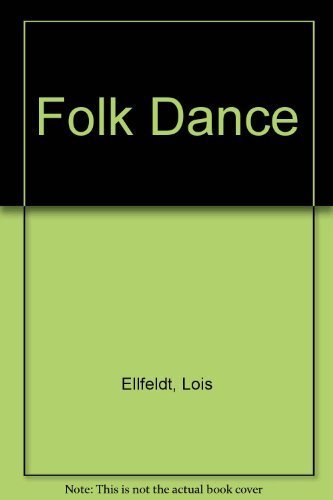 Imagen de archivo de Folk Dance a la venta por Better World Books