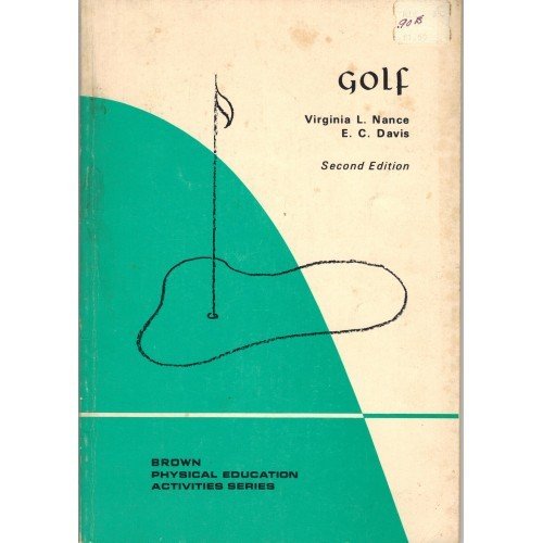 Imagen de archivo de Golf (Physical education activities series) a la venta por HPB-Emerald