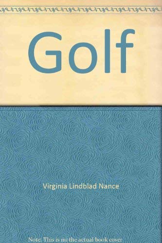 Imagen de archivo de Golf (Physical education activities series) a la venta por Anderson Book