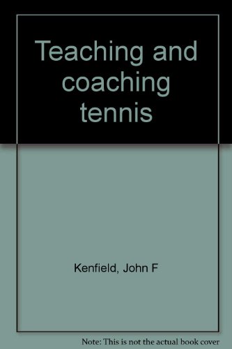 9780697074133: Title: Teaching and coaching tennis